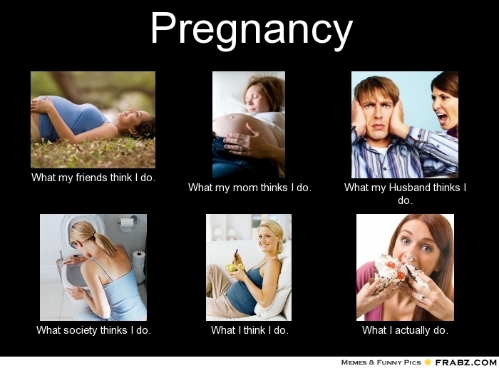 frabz-Pregnancy-What-my-friends-think-I-do-What-my-mom-thinks-I-do-Wha-a62bf0